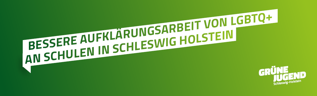 Bessere Aufklärungsarbeit von LGBTQ+ an Schulen in Schleswig Holstein