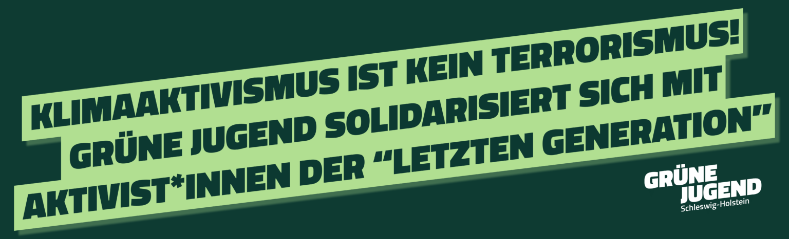 Klimaaktivismus Ist Kein Terrorismus! GRÜNE JUGEND Solidarisiert Sich ...