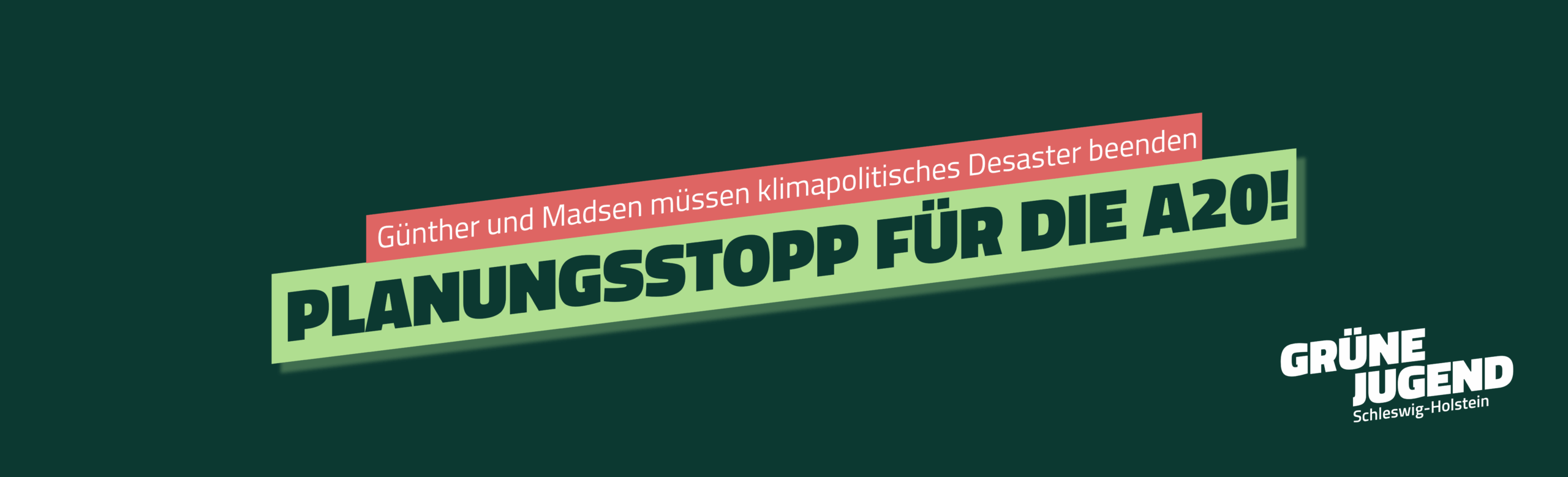 Günther und Madsen müssen klimapolitisches Desaster beenden – Planungsstopp für die A20!