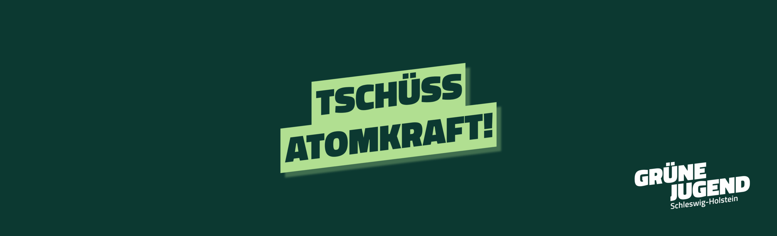Tschüss Atomkraft – die Zeit für verantwortungsvolle Energiepolitik ist reif