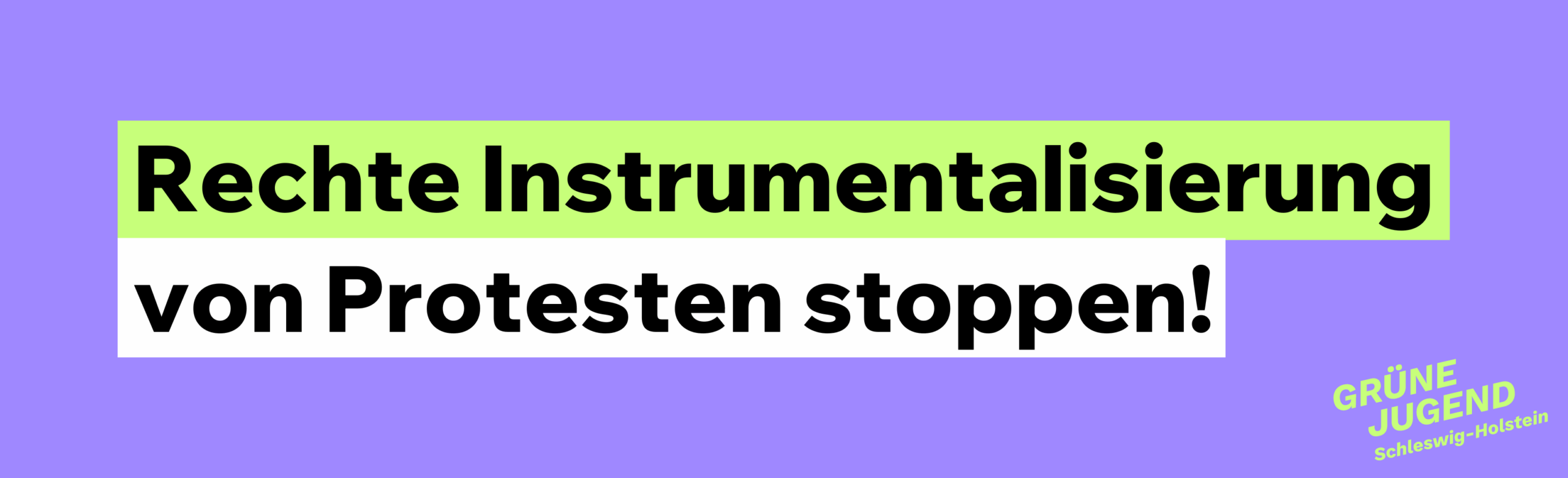 Rechte Instrumentalisierung von Protesten stoppen!