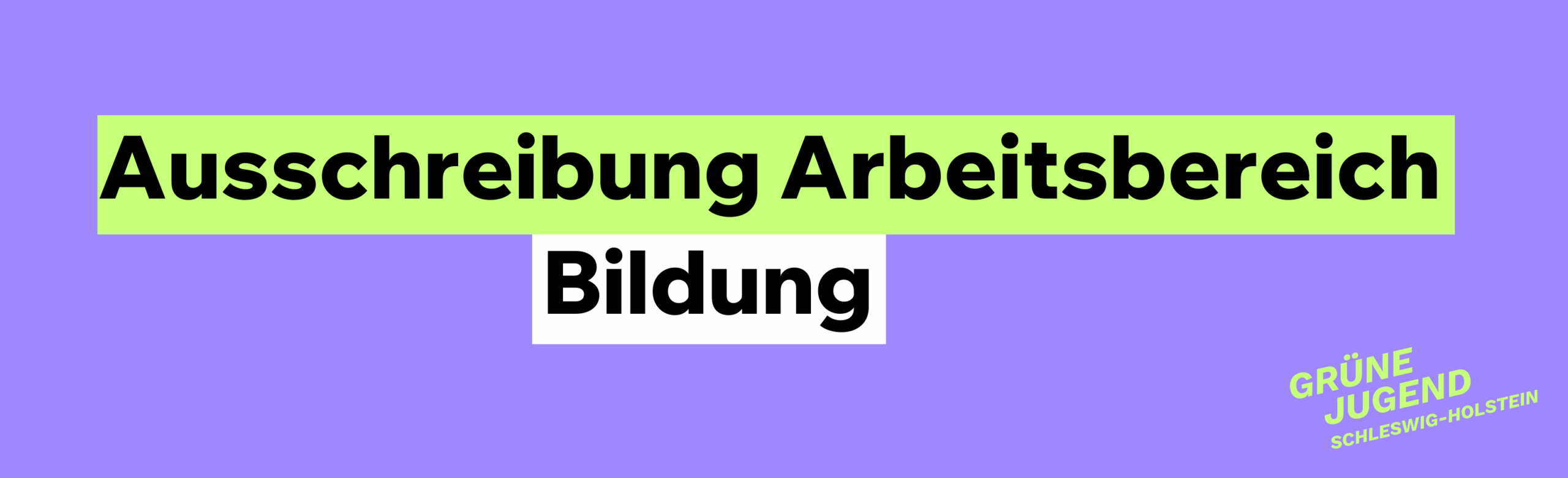 Ausschreibung Arbeitsbereich Bildung