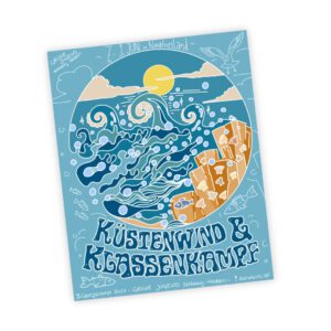 Küstenwind & Klassenkampf - Plakat Bildungscamp 2025