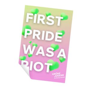 Plakat: First pride was a riot